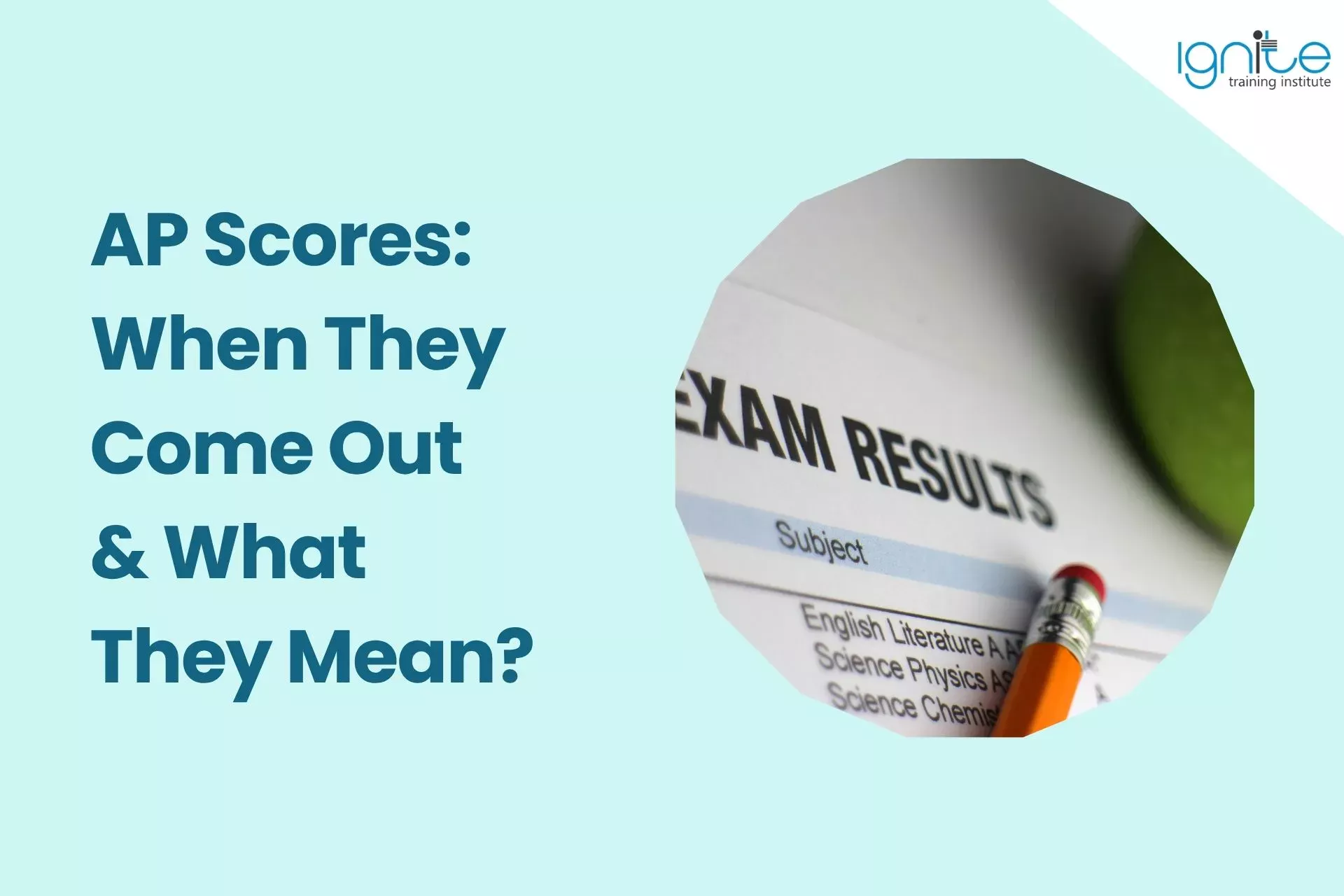 AP Scores 2026: When They Come Out &amp; What They Mean?