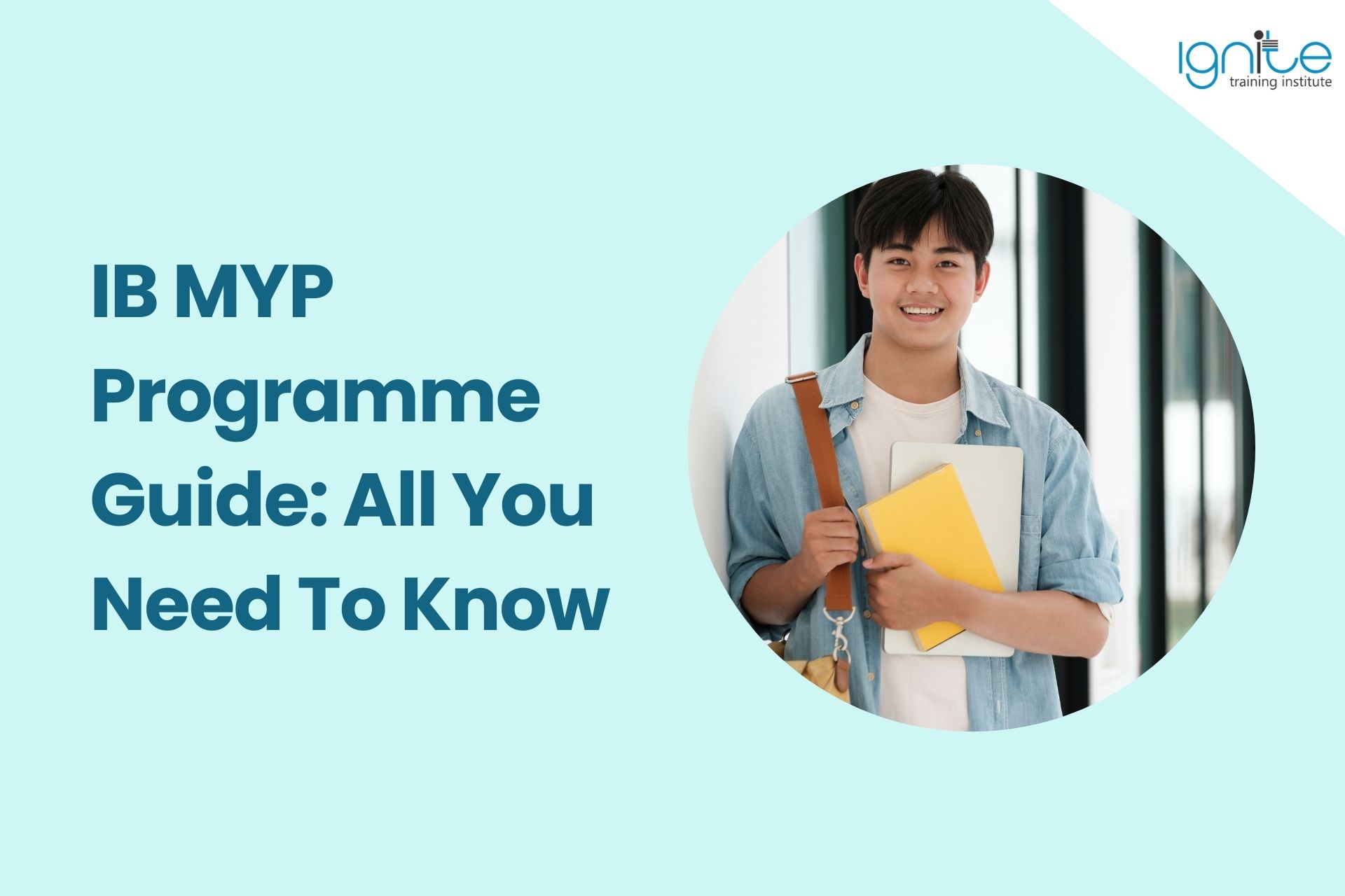 IB MYP Programme Guide: All You Need To Know