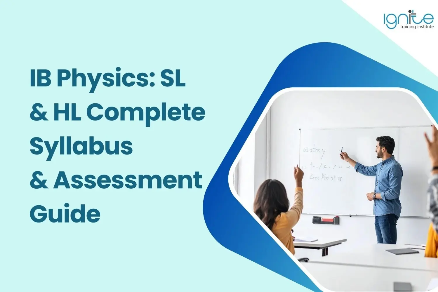 IB Physics: SL &amp; HL Complete Syllabus &amp; Assessment Guide