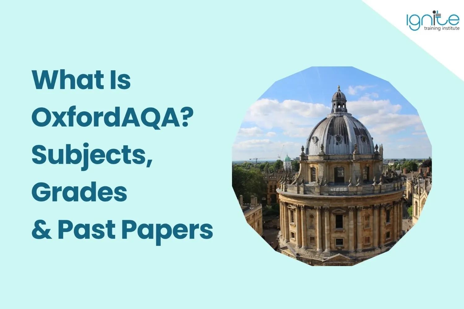 What Is OxfordAQA? Subjects, Grades &amp; Past Papers
